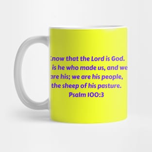 Bible Verse Psalm 100:3 Mug